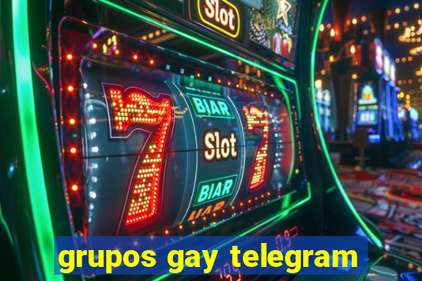 grupos gay telegram